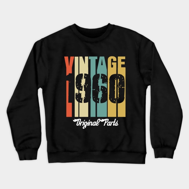 Vintage 1960 Original Parts Retro Vintage Birthday Gifts 60s Crewneck Sweatshirt by nzbworld